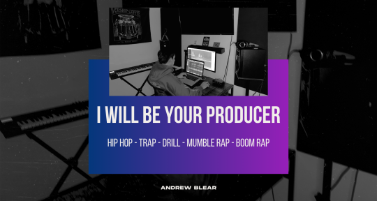Hip Hop music producer - Andrew Blear